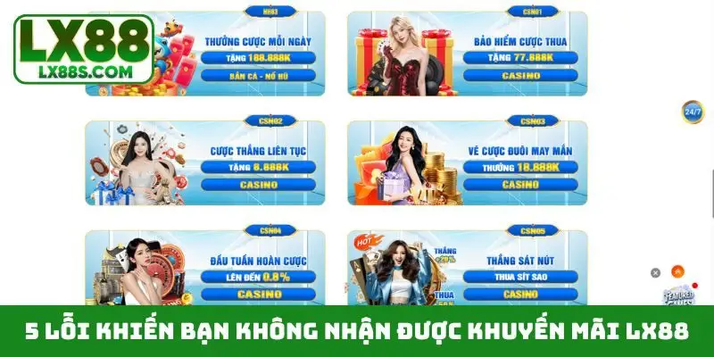 5 lỗi khiến bạn không nhận được khuyến mãi LX88